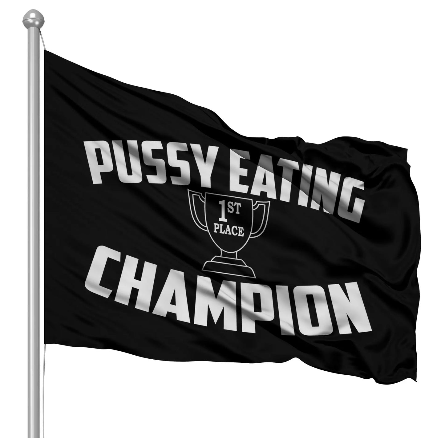 Last Day 49% OFF🔥 - P*ssy Eating Champion Flag (3x5 Ft),Double-Sided Embroidered